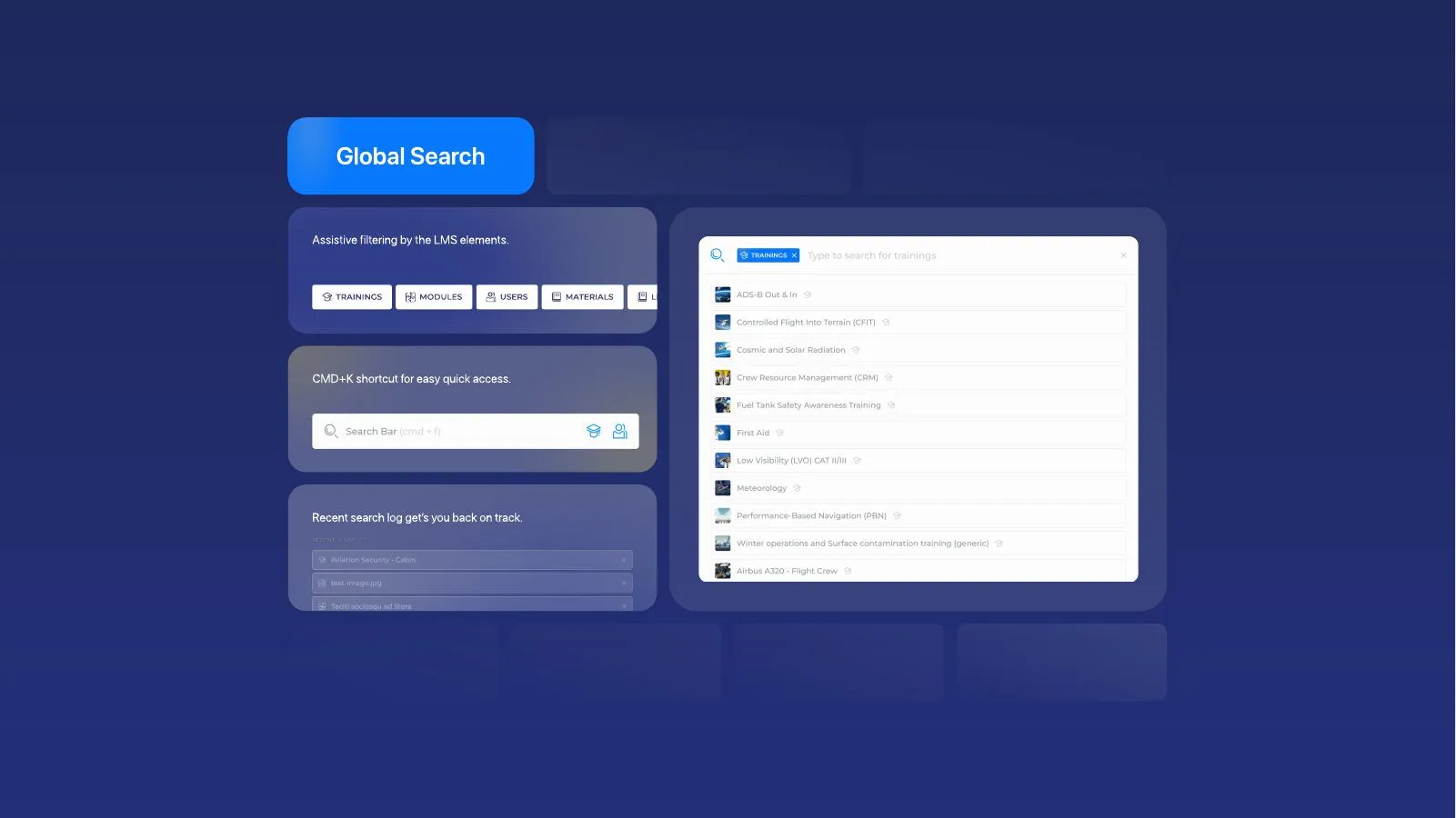 Global search with filters and recent searches.